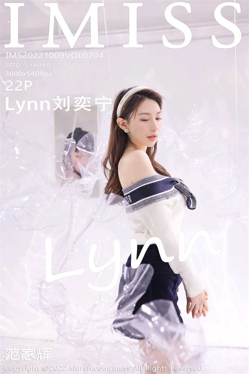 [IMiss爱蜜社]2022.10.09 VOL.704 Lynn刘奕宁[22+1P／170MB] – 媚人图库-媚人图库